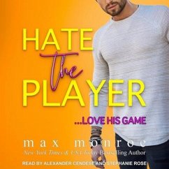 Hate the Player - Monroe, Max