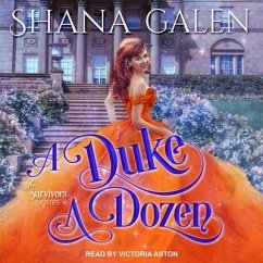 A Duke a Dozen Lib/E - Galen, Shana