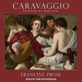 Caravaggio Lib/E: Painter of Miracles