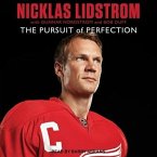 Nicklas Lidstrom Lib/E: The Pursuit of Perfection