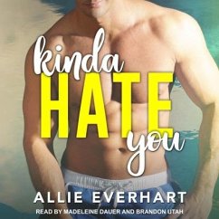 Kinda Hate You - Everhart, Allie