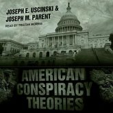 American Conspiracy Theories Lib/E
