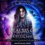 Realms of Ghosts and Magic Lib/E: Fae Witch Chronicles Book 1