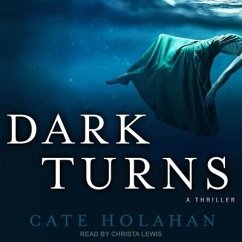 Dark Turns Lib/E - Holahan, Cate