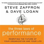 The Three Laws of Performance Lib/E: Rewriting the Future of Your Organization and Your Life