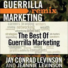 The Best of Guerrilla Marketing Lib/E: Guerrilla Marketing Remix - Levinson, Jay Conrad; Levinson, Jeannie