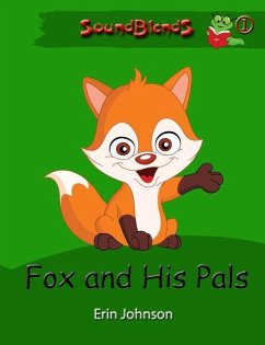 Fox and His Pals - Johnson, Erin