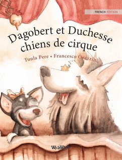 Dagobert et Duchesse, chiens de cirque - Pere, Tuula