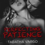 Perfecting Patience Lib/E