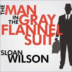 The Man in the Gray Flannel Suit Lib/E