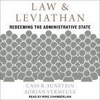 Law and Leviathan Lib/E: Redeeming the Administrative State