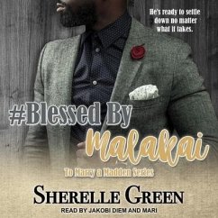 #Blessed by Malakai - Green, Sherelle