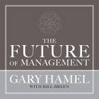 The Future of Management Lib/E
