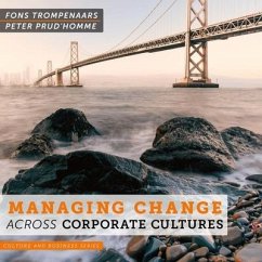 Managing Change Across Corporate Cultures Lib/E - Trompenaars, Fons; Prud'Homme, Peter