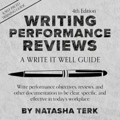 Writing Performance Reviews: A Write It Well Guide - Terk, Natasha