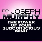 The Power of Your Subconscious Mind Lib/E