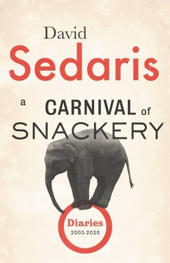 A Carnival of Snackery - Sedaris, David