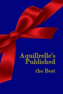 Aquillrelle's Published, the Best - Aquillrelle