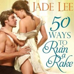 50 Ways to Ruin a Rake - Lee, Jade