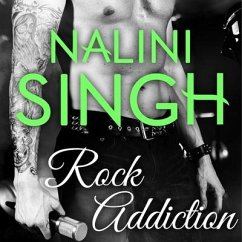Rock Addiction Lib/E - Singh, Nalini