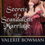 Secrets of a Scandalous Marriage Lib/E