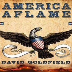 America Aflame Lib/E: How the Civil War Created a Nation - Goldfield, David