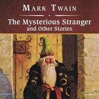 The Mysterious Stranger and Other Stories, with eBook