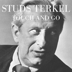 Touch and Go Lib/E: A Memoir - Lewis, Sydney; Terkel, Studs