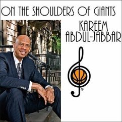 On the Shoulders of Giants: My Journey Through the Harlem Renaissance - Abdul-Jabbar, Kareem; Obstfeld, Raymond