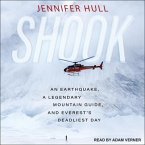 Shook Lib/E: An Earthquake, a Legendary Mountain Guide, and Everest's Deadliest Day