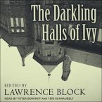 The Darkling Halls of Ivy Lib/E