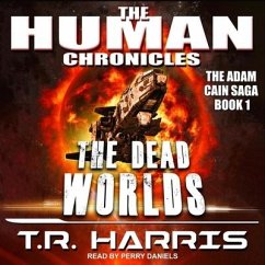 The Dead Worlds Lib/E - Harris, T. R.