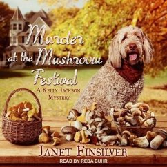 Murder at the Mushroom Festival - Finsilver, Janet
