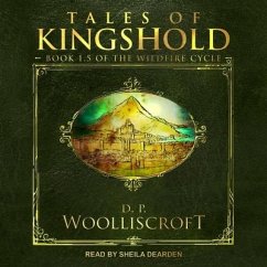 Tales of Kingshold Lib/E - Woolliscroft, D. P.