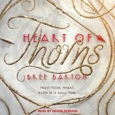 Heart of Thorns Lib/E