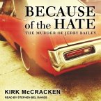 Because of the Hate: The Murder of Jerry Bailey