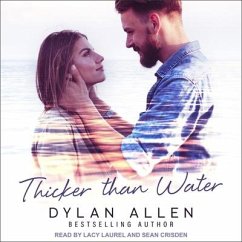 Thicker Than Water - Allen, Dylan