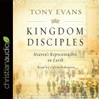 Kingdom Disciples Lib/E: Heaven's Representatives on Earth