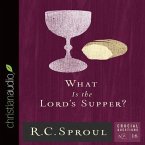 What Is the Lord's Supper? Lib/E