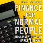 Finance for Normal People Lib/E: How Investors and Markets Behave, Reprint Edition