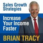Increase Your Income Faster Lib/E: Sales Growth Strategies