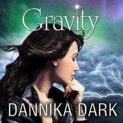 Gravity Lib/E - Dark, Dannika
