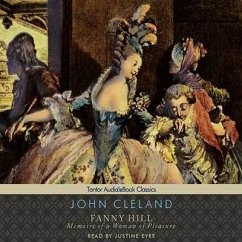 Fanny Hill: Memoirs of a Woman of Pleasure - Cleland, John