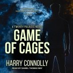 Game of Cages Lib/E: A Twenty Palaces Novel