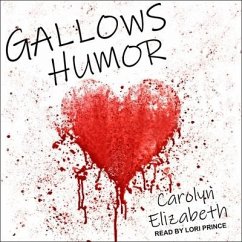 Gallows Humor - Elizabeth, Carolyn