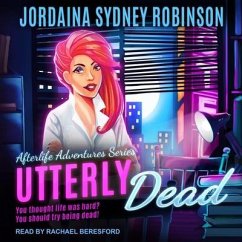 Utterly Dead - Robinson, Jordaina Sydney