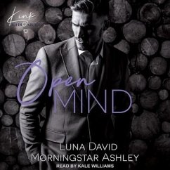 Open Mind Lib/E - Ashley, Morningstar; David, Luna