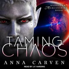 Taming Chaos Lib/E - Carven, Anna