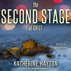 The Second Stage of Grief Lib/E - Hayton, Katherine