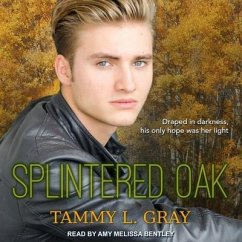 Splintered Oak - Gray, Tammy L.